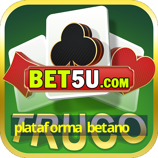 plataforma betano