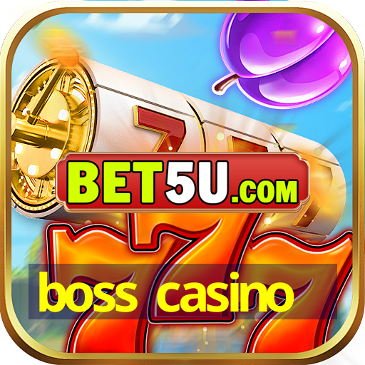 boss casino