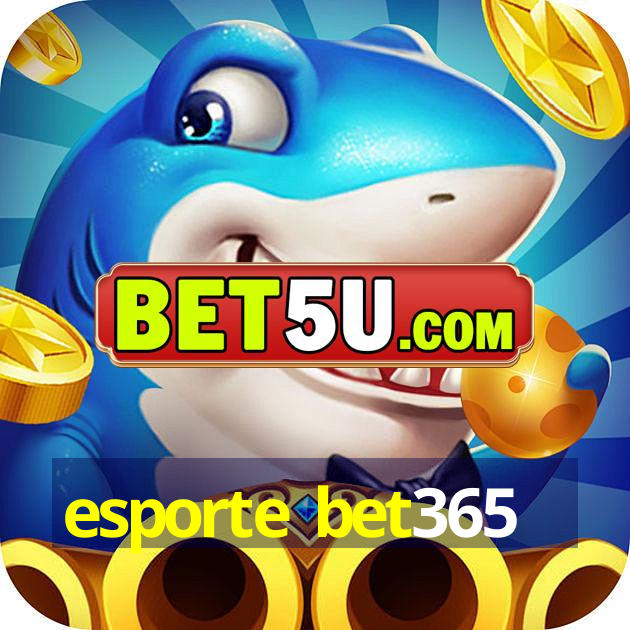 esporte bet365