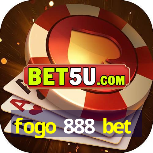 fogo 888 bet