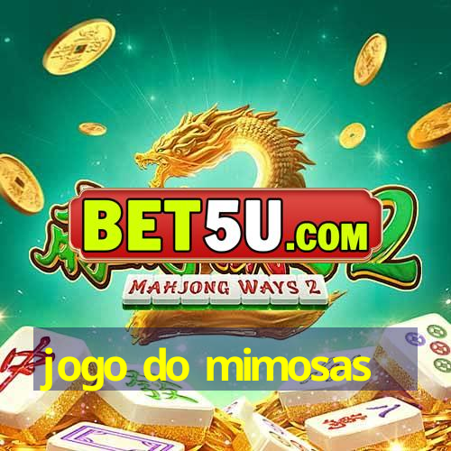 jogo do mimosas