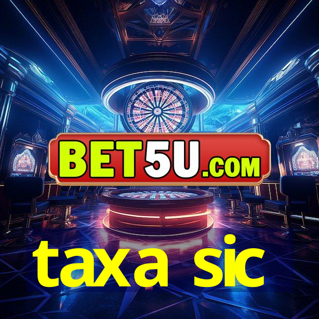 taxa sic