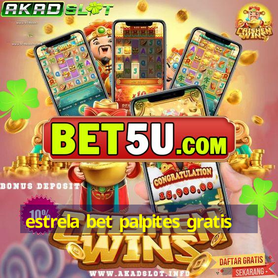 estrela bet palpites gratis