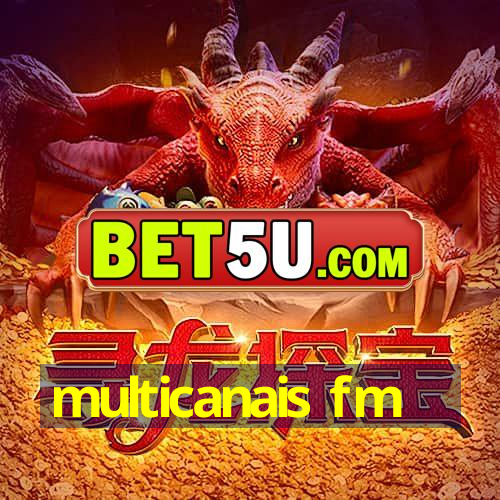 multicanais fm